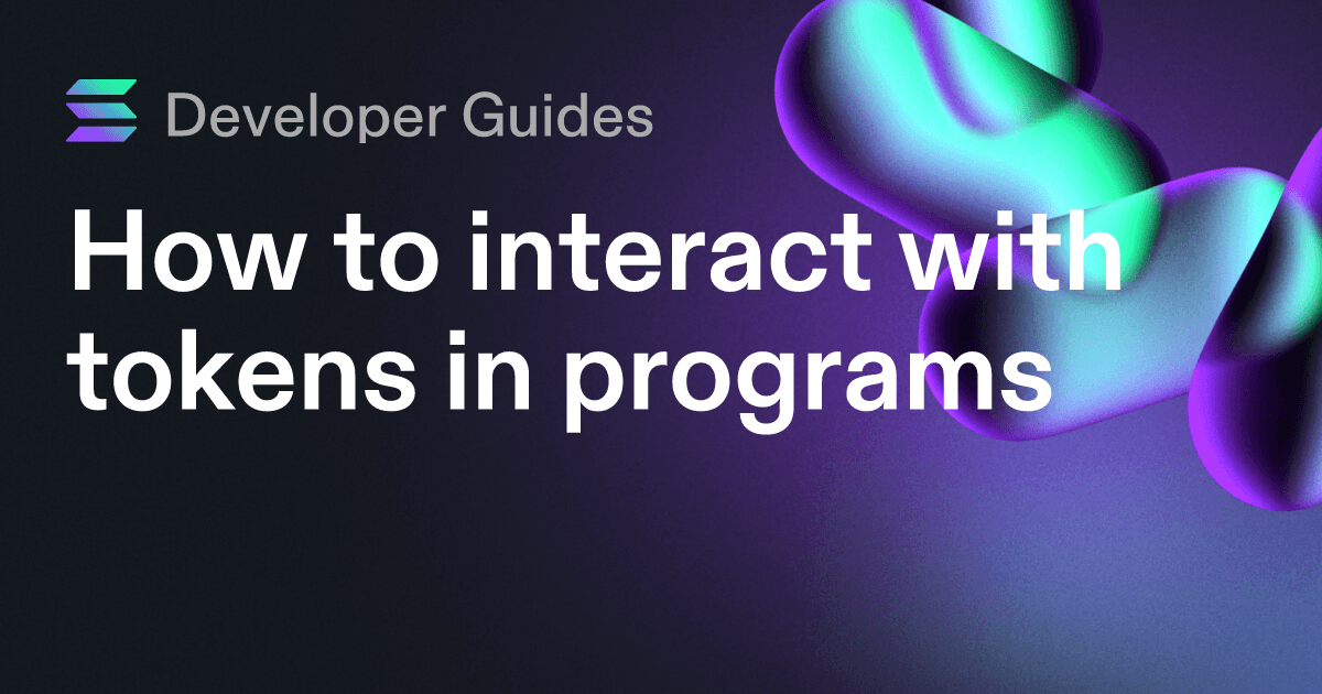 How to interact with tokens in programs